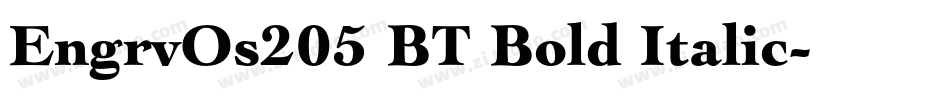 EngrvOs205 BT Bold Italic字体转换